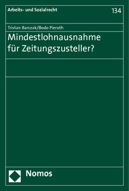 Abbildung von Barczak / Pieroth | Mindestlohnausnahme für Zeitungszusteller? | 1. Auflage | 2014 | 134 | beck-shop.de