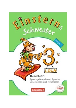 Abbildung von Bauer / Högerle | Einsterns Schwester - Sprache und Lesen - Bayern - 3. Jahrgangsstufe | 1. Auflage | 2015 | beck-shop.de