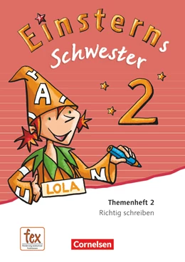 Abbildung von Dreier-Kuzuhara / Bauer | Einsterns Schwester - Sprache und Lesen - Ausgabe 2015 - 2. Schuljahr | 1. Auflage | 2015 | beck-shop.de