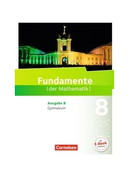 Abbildung von Pallack | Fundamente der Mathematik - Ausgabe B ab 2017 - 8. Schuljahr | 1. Auflage | 2016 | beck-shop.de