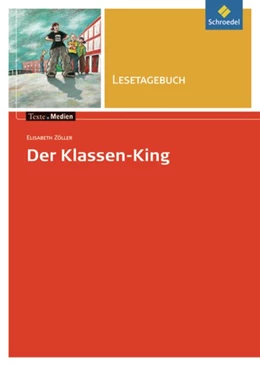 Abbildung von Zöller | Der Klassen-King. Lesetagebuch | 1. Auflage | 2007 | beck-shop.de