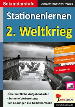 Abbildung von Kohls Stationenlernen 2. Weltkrieg | 1. Auflage | 2015 | beck-shop.de