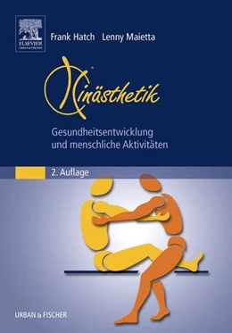 Abbildung von Hatch / Maietta | Kinästhetik | 2. Auflage | 2002 | beck-shop.de