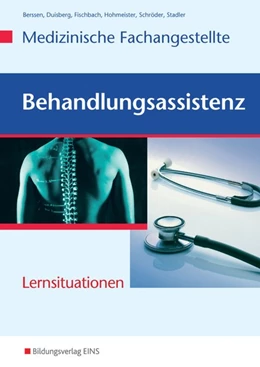Abbildung von Berssen / Duisberg | Medizinische Fachangestellte. Behandlungsassistenz. Arbeitsheft | 4. Auflage | 2014 | beck-shop.de