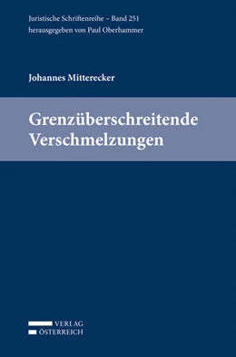 Abbildung von Mitterecker / Oberhammer | Grenzüberschreitende Verschmelzungen | 1. Auflage | 2014 | beck-shop.de