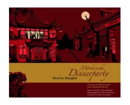 Abbildung von Mörderische Dinnerparty. Mord in Shanghai | 1. Auflage | 2006 | beck-shop.de