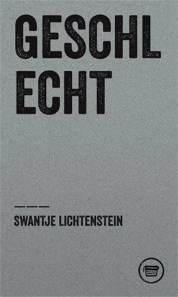 Abbildung von Lichtenstein / Trautsch | Geschlecht | 1. Auflage | 2013 | beck-shop.de