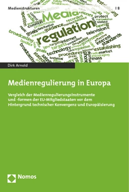 Abbildung von Arnold | Medienregulierung in Europa | 1. Auflage | 2014 | 8 | beck-shop.de