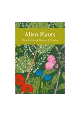 Abbildung von Stace / Crawley | Alien Plants | 1. Auflage | 2015 | beck-shop.de