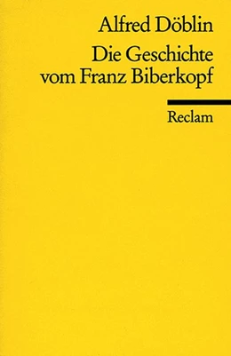 Abbildung von Schwitzke / Döblin | Die Geschichte von Franz Biberkopf | 1. Auflage | 1986 | beck-shop.de