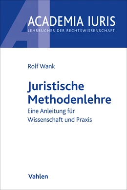 Abbildung von Wank | Juristische Methodenlehre | 1. Auflage | 2020 | beck-shop.de