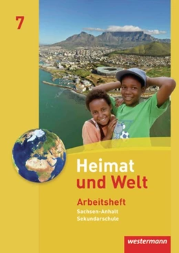 Abbildung von Heimat und Welt 7. Arbeitsheft. Sekundarschule. Sachsen-Anhalt | 1. Auflage | 2010 | beck-shop.de