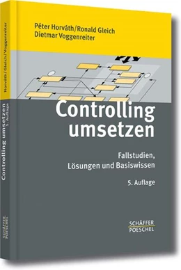 Abbildung von Horváth / Gleich | Controlling umsetzen | 5. Auflage | 2012 | beck-shop.de