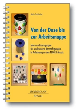 Abbildung von Solzbacher | Von der Dose bis zur Arbeitsmappe | 1. Auflage | 2010 | beck-shop.de