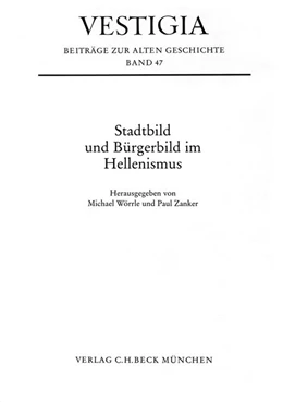 Abbildung von Wörrle, Michael / Zanker, Paul | Stadtbild und Bürgerbild im Hellenismus | 1. Auflage | 1995 | 47 | beck-shop.de