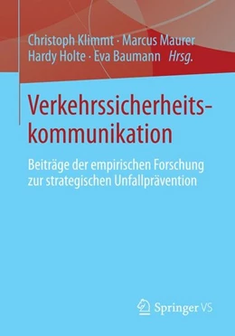 Abbildung von Klimmt / Maurer | Verkehrssicherheitskommunikation | 1. Auflage | 2014 | beck-shop.de