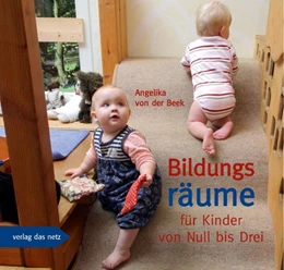 Abbildung von Beek | Bildungsräume für Kinder von Null bis Drei | 1. Auflage | 2006 | beck-shop.de
