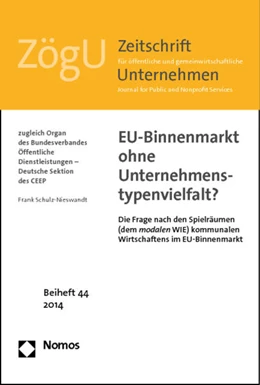 Abbildung von Schulz-Nieswandt | EU-Binnenmarkt ohne Unternehmenstypenvielfalt? | 1. Auflage | 2014 | beck-shop.de