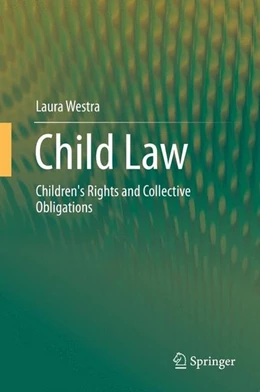 Abbildung von Westra | Child Law | 1. Auflage | 2014 | beck-shop.de
