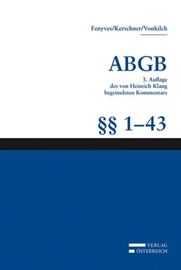Abbildung von Fenyves / Kerschner | Großkommentar zum ABGB - Klang Kommentar | 3. Auflage | 2014 | beck-shop.de