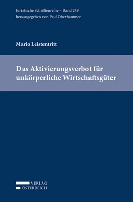 Abbildung von Leistentritt | Das Aktivierungsverbot für unkörperliche Wirtschaftsgüter | 1. Auflage | 2014 | beck-shop.de