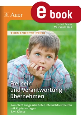 Abbildung von Berens / Koob | Frei sein und Verantwortung übernehmen | 1. Auflage | 2023 | beck-shop.de