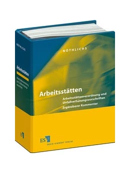 Abbildung von Nöthlichs | Arbeitsstätten • ohne Aktualisierungsservice | 1. Auflage | 2025 | beck-shop.de