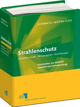 Abbildung von Schmatz / Nöthlichs | Strahlenschutz • ohne Aktualisierungsservice | 1. Auflage | 2024 | beck-shop.de