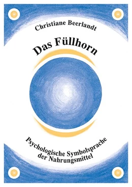 Abbildung von Beerlandt | Das Füllhorn | 1. Auflage | 2014 | beck-shop.de