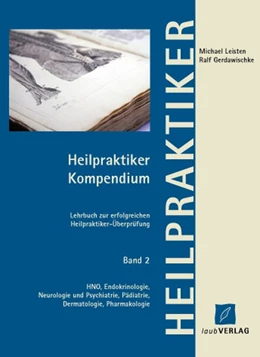 Abbildung von Leisten / Gerdawischke | Heilpraktiker Kompendium 2 | 3. Auflage | 2014 | beck-shop.de