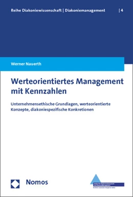 Abbildung von Nauerth | Werteorientiertes Management mit Kennzahlen | 1. Auflage | 2014 | 4 | beck-shop.de