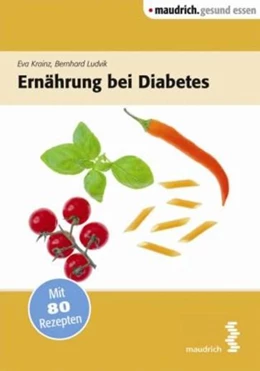 Abbildung von Ludvik / Krainz | Ernährung bei Diabetes | 1. Auflage | 2015 | beck-shop.de