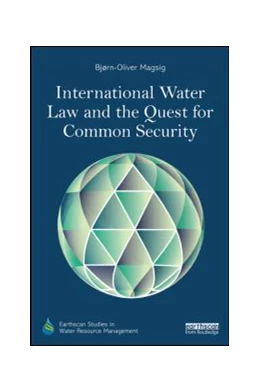 Abbildung von Magsig | International Water Law and the Quest for Common Security | 1. Auflage | 2015 | beck-shop.de