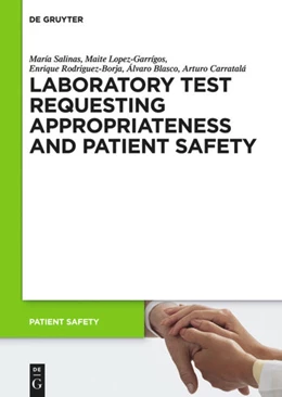 Abbildung von Blasco / Salinas | Laboratory Test requesting Appropriateness and Patient Safety | 1. Auflage | 2016 | 14 | beck-shop.de