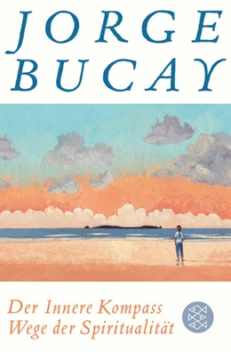 Abbildung von Bucay | Der Innere Kompass | 3. Auflage | 2015 | beck-shop.de