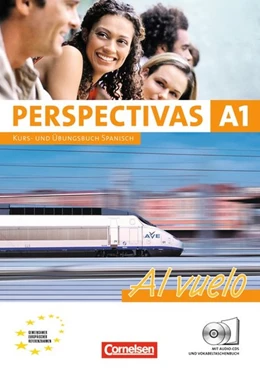 Abbildung von Amann-Marín / Bürsgens | Perspectivas - A1 Al vuelo. Kurs- und Arbeitsbuch Spanisch. Inklusive 2 CDs zum Übungsteil | 1. Auflage | 2010 | beck-shop.de