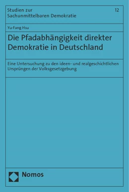 Abbildung von Hsu | Die Pfadabhängigkeit direkter Demokratie in Deutschland | 1. Auflage | 2014 | 12 | beck-shop.de