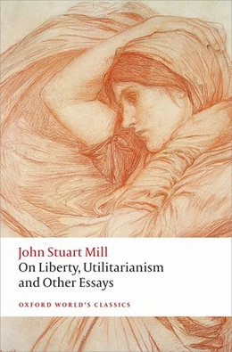 Abbildung von Mill / Philp | On Liberty, Utilitarianism and Other Essays | 2. Auflage | 2015 | beck-shop.de