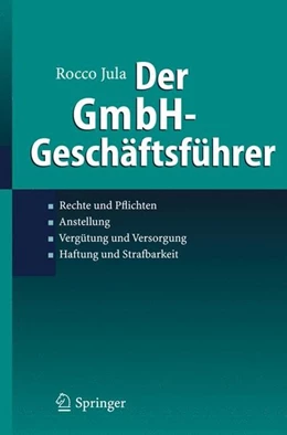 Abbildung von Jula | Der GmbH-Geschäftsführer | 1. Auflage | 2006 | beck-shop.de