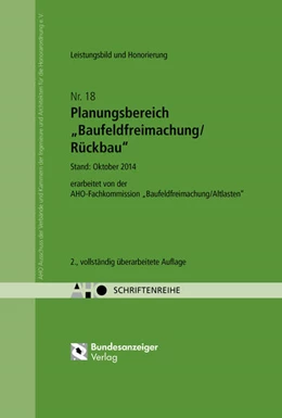 Abbildung von Planungsbereich „Baufeldfreimachung/Rückbau“ - Leistungsbild und Honorierung | 2. Auflage | 2014 | Heft 18 | beck-shop.de