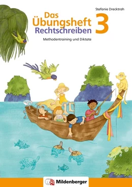 Abbildung von Drecktrah | Das Übungsheft Rechtschreiben 3 | 1. Auflage | 2015 | beck-shop.de