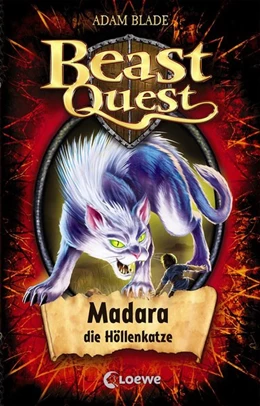 Abbildung von Blade | Beast Quest 40. Madara, die Höllenkatze | 1. Auflage | 2015 | beck-shop.de