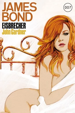 Abbildung von Gardner | James Bond 18: Eisbrecher | 1. Auflage | 2015 | beck-shop.de