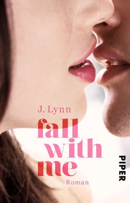 Abbildung von Lynn | Fall with Me | 1. Auflage | 2015 | beck-shop.de