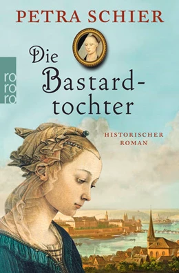 Abbildung von Schier | Die Bastardtochter | 4. Auflage | 2015 | 3 | beck-shop.de