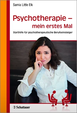 Abbildung von Little Elk | Psychotherapie - mein erstes Mal | 1. Auflage | 2015 | beck-shop.de