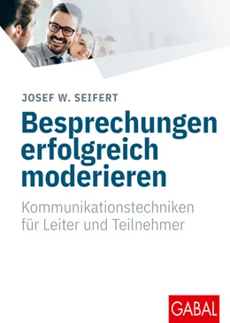 Abbildung von Seifert | Besprechungen erfolgreich moderieren | 15. Auflage | 2015 | beck-shop.de