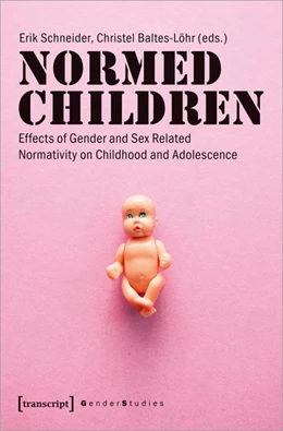Abbildung von Schneider / Baltes-Löhr | Normed Children | 1. Auflage | 2018 | beck-shop.de