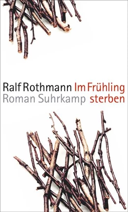 Abbildung von Rothmann | Im Frühling sterben | 5. Auflage | 2015 | beck-shop.de