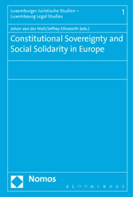 Abbildung von Walt / Ellsworth | Constitutional Sovereignty and Social Solidarity in Europe | 1. Auflage | 2015 | 1 | beck-shop.de